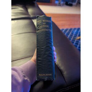 The Works of Oliver Goldsmith